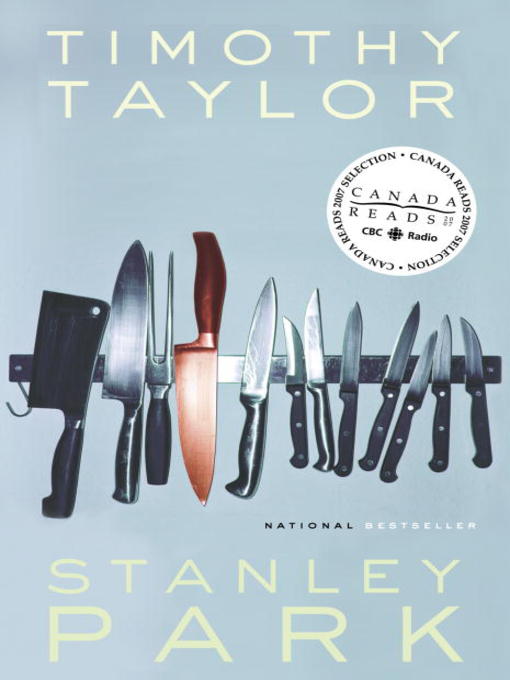 Title details for Stanley Park by Timothy Taylor - Available